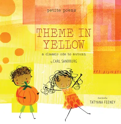 Tema în galben (Petite Poems): O odă clasică a toamnei - Theme in Yellow (Petite Poems): A Classic Ode to Autumn