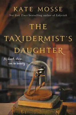 Fiica taxidermistului (The Taxidermist's Daughter) - The Taxidermist's Daughter