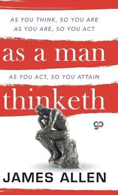 Ca un om care gândește - As a Man Thinketh