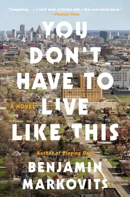 Nu trebuie să trăiești așa - You Don't Have to Live Like This