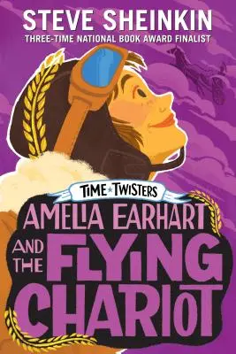 Amelia Earhart și carul zburător (Amelia Earhart and the Flying Chariot) - Amelia Earhart and the Flying Chariot