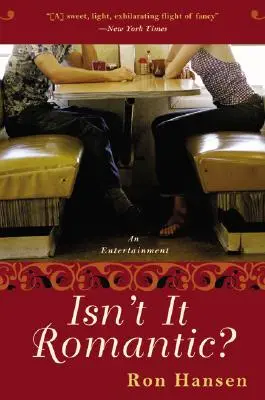 Nu este romantic?: Un divertisment - Isn't It Romantic?: An Entertainment