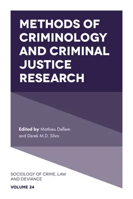 Metode de cercetare în criminologie și justiție penală - Methods of Criminology and Criminal Justice Research