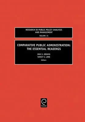 Administrație publică comparată: Lecturi esențiale - Comparative Public Administration: The Essential Readings