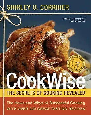 Cookwise: Cum și de ce să gătești cu succes - Cookwise: The Hows and Whys of Successful Cooking