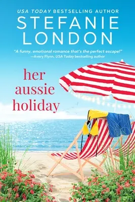 Vacanța ei australiană - Her Aussie Holiday