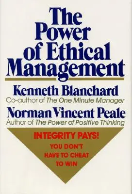 Puterea managementului etic - The Power of Ethical Management