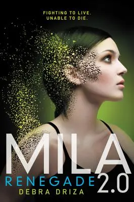 Mila 2.0: Renegatul - Mila 2.0: Renegade