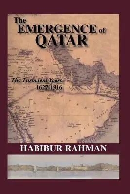 Apariția Qatarului - The Emergence of Qatar