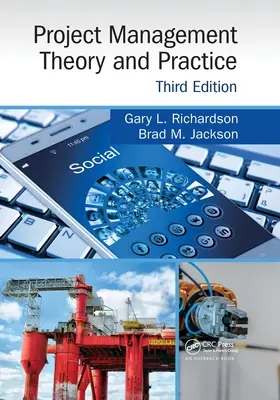 Teoria și practica managementului proiectelor, ediția a treia - Project Management Theory and Practice, Third Edition