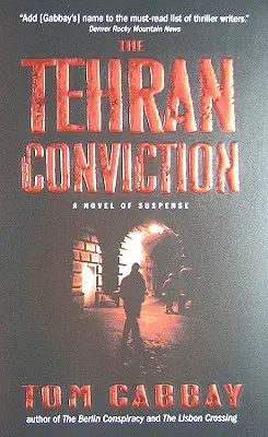 Condamnarea de la Teheran - The Tehran Conviction