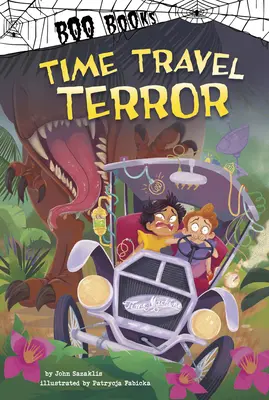 Teroarea călătoriei în timp - Time Travel Terror
