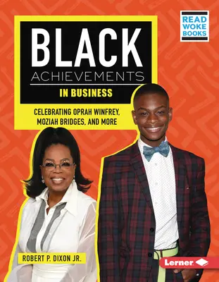 Realizările negrilor în afaceri: Celebrarea lui Oprah Winfrey, Moziah Bridges și alții - Black Achievements in Business: Celebrating Oprah Winfrey, Moziah Bridges, and More