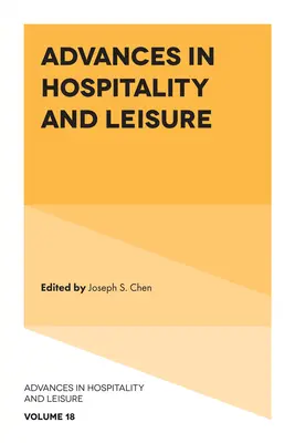 Avansuri în domeniul ospitalității și al petrecerii timpului liber - Advances in Hospitality and Leisure