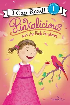 Pinkalicious și parașuta roz - Pinkalicious and the Pink Parakeet