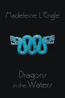 Dragoni în ape - Dragons in the Waters