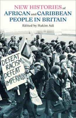 Many Struggles: Noi istorii ale populației africane și caraibiene din Marea Britanie - Many Struggles: New Histories of African and Caribbean People in Britain