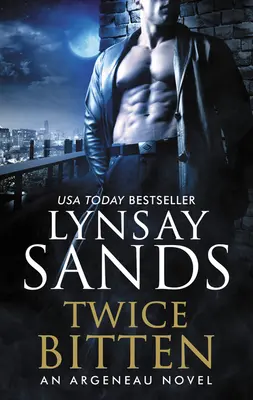 Twice Bitten: Un roman Argeneau - Twice Bitten: An Argeneau Novel