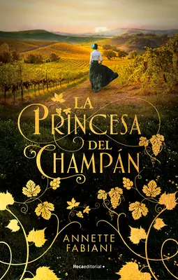 La Princesa del Champn / Prințesa șampaniei - La Princesa del Champn / The Champagne Princess