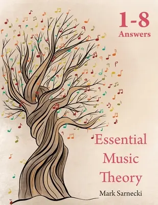 Essential Music Theory Răspunsuri 1-8 - Essential Music Theory Answers 1-8