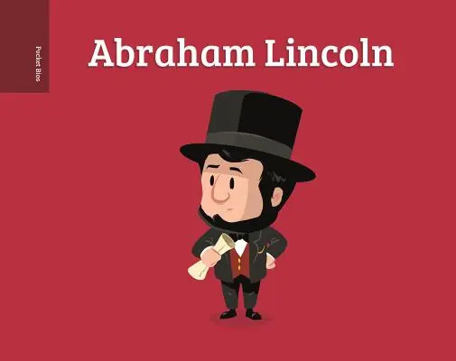 Biografii de buzunar: Abraham Lincoln - Pocket Bios: Abraham Lincoln