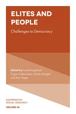 Elitele și oamenii: Provocări la adresa democrației - Elites and People: Challenges to Democracy