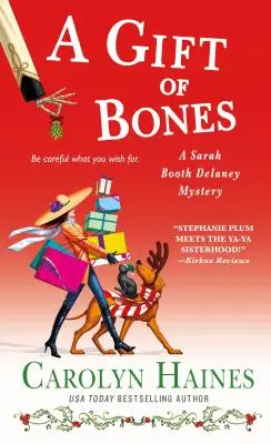 A Gift of Bones: Un mister Sarah Booth Delaney - A Gift of Bones: A Sarah Booth Delaney Mystery