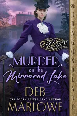 Crima de pe lacul cu oglinzi (Murder on the Mirrored Lake) - Murder on the Mirrored Lake