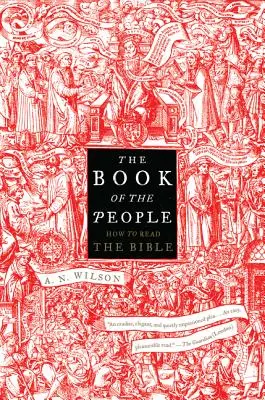 Cartea poporului: Cum să citim Biblia - The Book of the People: How to Read the Bible