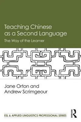 Predarea limbii chineze ca a doua limbă - Calea învățătorului - Teaching Chinese as a Second Language - The Way of the Learner