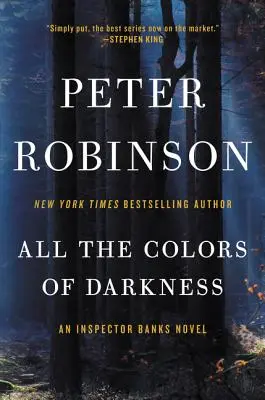 All the Colors of Darkness: Un roman al inspectorului Banks - All the Colors of Darkness: An Inspector Banks Novel