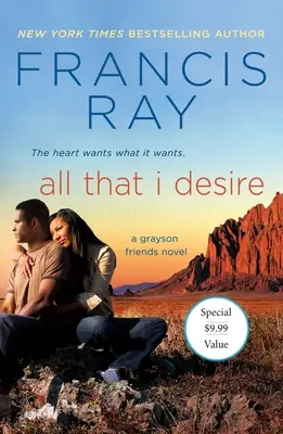 All That I Desire: Un roman al prietenilor Grayson - All That I Desire: A Grayson Friends Novel