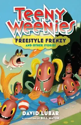 Teeny Weenies: Freestyle Frenzy: Și alte povești - Teeny Weenies: Freestyle Frenzy: And Other Stories