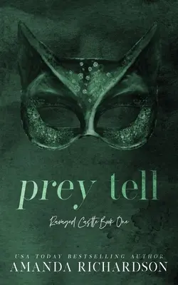 Prey Tell: Romanul celui mai bun prieten al unui frate - Prey Tell: A Brother's Best Friend Romance