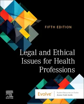 Aspecte juridice și etice pentru profesiile din domeniul sănătății - Legal and Ethical Issues for Health Professions