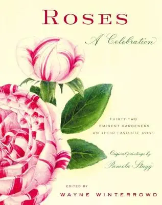 Trandafiri: O sărbătoare - Roses: A Celebration