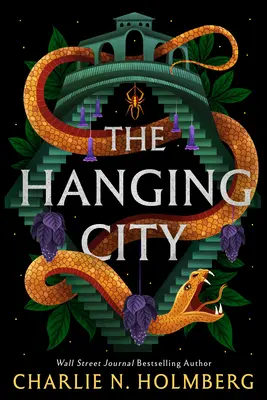 Orașul suspendat - The Hanging City