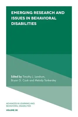 Cercetări și probleme emergente în domeniul dizabilităților comportamentale - Emerging Research and Issues in Behavioral Disabilities