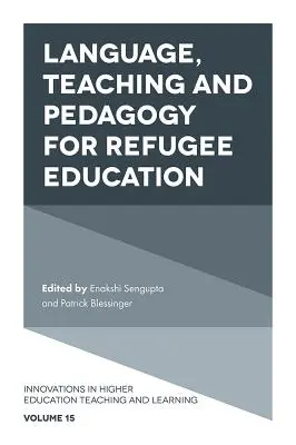 Limbă, predare și pedagogie pentru educația refugiaților - Language, Teaching and Pedagogy for Refugee Education