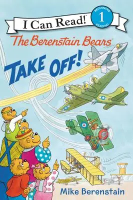 Ursuleții Berenstain decolează! - The Berenstain Bears Take Off!