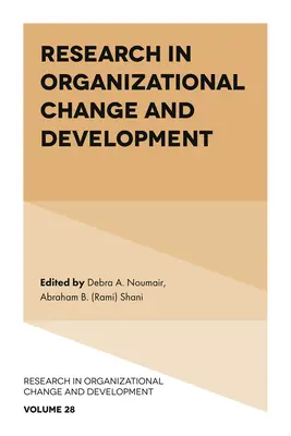 Cercetare în schimbare și dezvoltare organizațională - Research in Organizational Change and Development