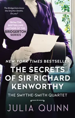 Secretele lui Sir Richard Kenworthy: Un cvartet Smythe-Smith - The Secrets of Sir Richard Kenworthy: A Smythe-Smith Quartet