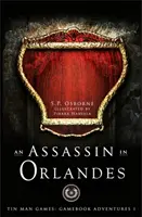 Asasin în Orlandes - Assassin in Orlandes