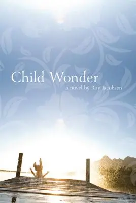 Copilul minune - Child Wonder