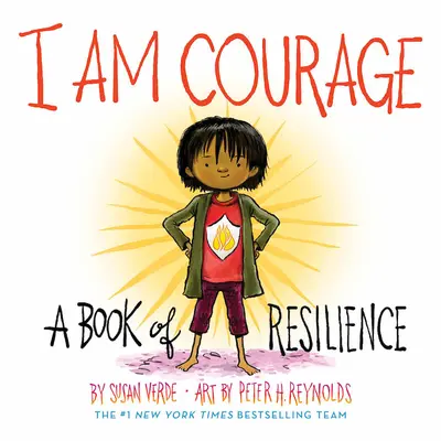 I Am Courage: O carte a rezilienței - I Am Courage: A Book of Resilience