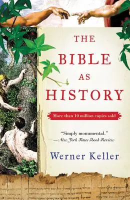 Biblia ca istorie: A doua ediție revizuită - The Bible as History: Second Revised Edition