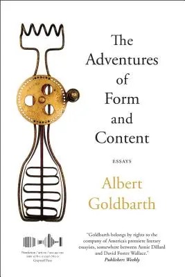 Aventurile formei și ale conținutului: Eseuri - The Adventures of Form and Content: Essays