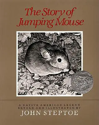 Povestea șoricelului săritor: Un câștigător al premiului Caldecott Honor - The Story of Jumping Mouse: A Caldecott Honor Award Winner