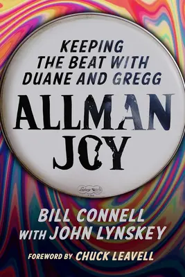 Allman Joy: Păstrând ritmul cu Duane și Gregg - Allman Joy: Keeping the Beat with Duane and Gregg
