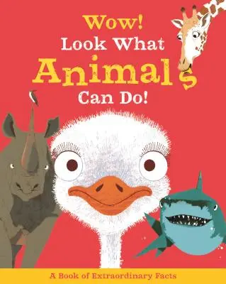 Wow! Uite ce pot face animalele! - Wow! Look What Animals Can Do!